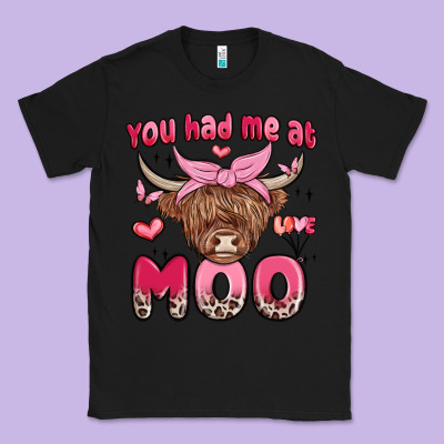 You Had Me At Moo Classic Tee Designed By Maliassmallbusiness