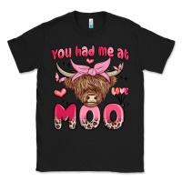 Black you had me at moo Classic Tee - MaliasSmallBusiness