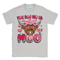 Moon Dust you had me at moo Classic Tee - MaliasSmallBusiness