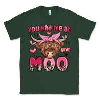Sports Green you had me at moo Classic Tee - MaliasSmallBusiness