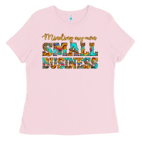 Minding My Own Small Business Ladies Tee | Teevron