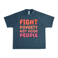 Midnight Navy fight poverty not poor people Urban Heavy Tee - MaliasSmallBusiness