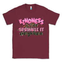 Burgundy kindness is free sprinkle it everywhere Classic Tee - JahusDesignShop