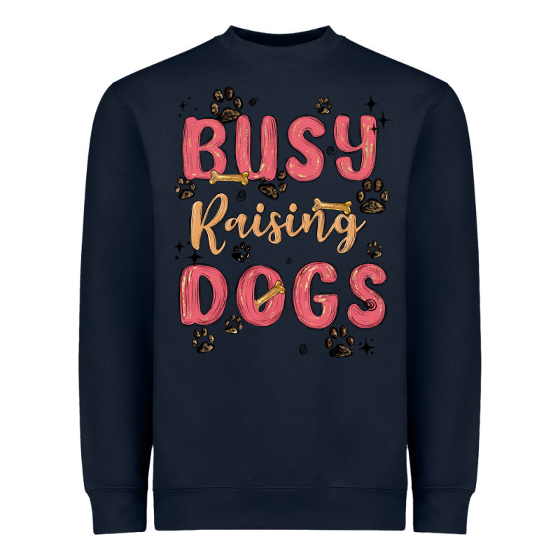 Busy Raising Dogs Heavyweight Sweatshirt by MaliasSmallBusiness | Teevron