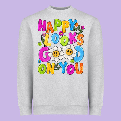 Happy Looks Good On You Heavyweight Sweatshirt Designed By Nancycooperartshop