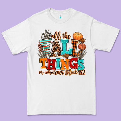 All The Fall Thıngs Or Whatever Premium Tee Designed By Adodesignshop