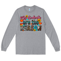 Heather Grey my students are the reason Long Sleeve Tee - NancyCooperArtShop
