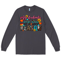 Smoke my students are the reason Long Sleeve Tee - NancyCooperArtShop