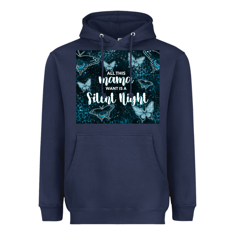 All This Mama Want Is A Silent Night Heavyweight Hoodie by TumblerDesignByShophia | Teevron