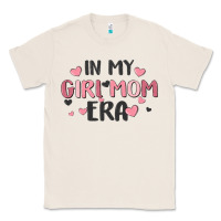 Natural in my girl mom era Classic Tee - MaliasSmallBusiness