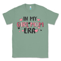 Sage in my girl mom era Classic Tee - MaliasSmallBusiness