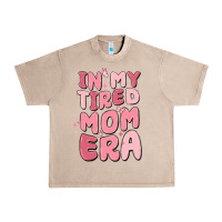 French Oak in my tired mom era Urban Heavy Tee - MaliasSmallBusiness