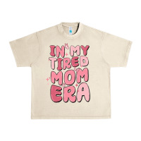 Sandshell in my tired mom era Urban Heavy Tee - MaliasSmallBusiness