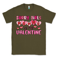 Army Green sorry girls mommy is my valentine Classic Tee - MaliasSmallBusiness