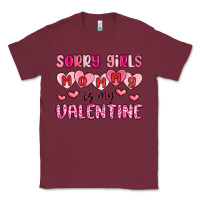 Burgundy sorry girls mommy is my valentine Classic Tee - MaliasSmallBusiness