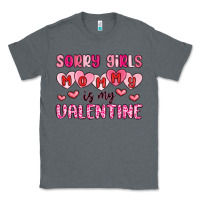 Charcoal Heather sorry girls mommy is my valentine Classic Tee - MaliasSmallBusiness