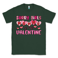 Sports Green sorry girls mommy is my valentine Classic Tee - MaliasSmallBusiness