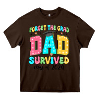 Chocolate Brown forget the grad mom survived class of 2024 Heavy Core Tee - JahusDesignShop
