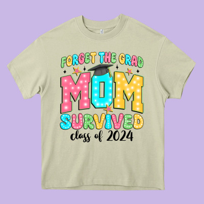 Forget The Grad Mom Survived Class Of 2024 Heavy Core Tee Designed By Jahusdesignshop