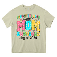 Mossy forget the grad mom survived class of 2024 Heavy Core Tee - JahusDesignShop