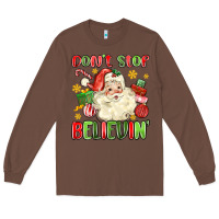 Chestnut don't stop believin' Long Sleeve Tee - MaliasSmallBusiness