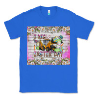 True Royal I Dig Easter Day Classic Tee - CowhideDigitalArt