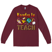 Burgundy ready to teach Long Sleeve Tee - NancyCooperArtShop
