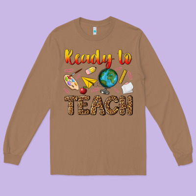 Ready To Teach Long Sleeve Tee Designed By Nancycooperartshop
