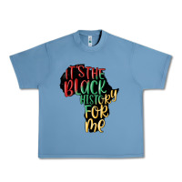 Its The Black History For Me Urban Heavy Tee | Teevron