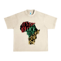 Sandshell its the black history for me Urban Heavy Tee - MaliasSmallBusiness