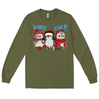 Army Green baby ıt's cold outside Long Sleeve Tee - MaliasSmallBusiness