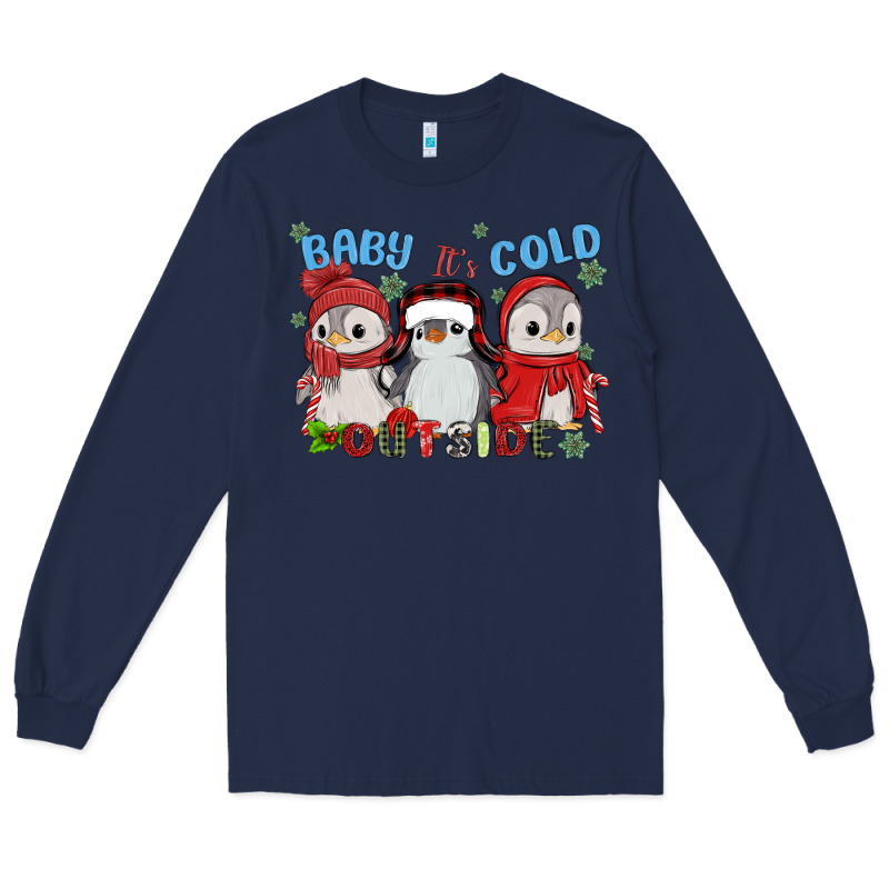 Baby ıt's Cold Outside Long Sleeve Tee by MaliasSmallBusiness | Teevron