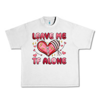 Lunar Rock leave me tf alone valentines day Urban Heavy Tee - MaliasSmallBusiness