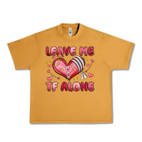 Peanut Butter leave me tf alone valentines day Urban Heavy Tee - MaliasSmallBusiness