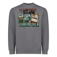 Storm last night we let the liquor talk cowboy western c Heavyweight Sweatshirt - NancyCooperArtShop