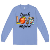 Colony Blue teach love inspıre Long Sleeve Tee - JahusDesignShop