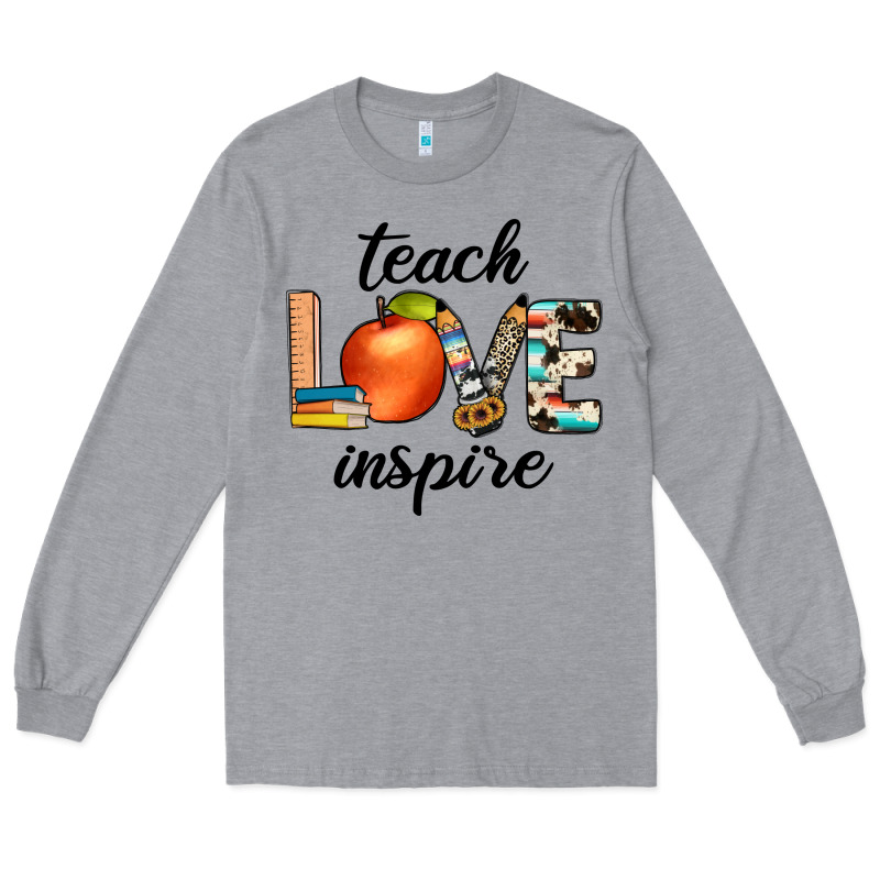 Teach Love Inspıre Long Sleeve Tee by JahusDesignShop | Teevron
