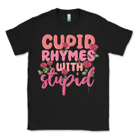 Black cupid rhymes with stupid Classic Tee - MaliasSmallBusiness