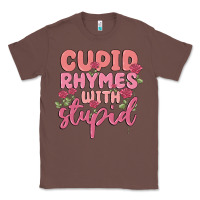 Chestnut cupid rhymes with stupid Classic Tee - MaliasSmallBusiness