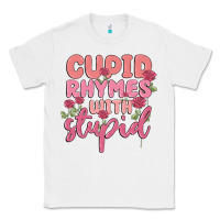 White cupid rhymes with stupid Classic Tee - MaliasSmallBusiness