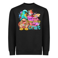 Black i just want stay home and craft Heavyweight Sweatshirt - NancyCooperArtShop