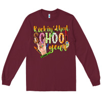 Burgundy rockin that school year Long Sleeve Tee - NancyCooperArtShop