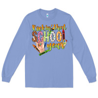 Colony Blue rockin that school year Long Sleeve Tee - NancyCooperArtShop