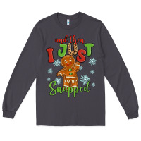 Smoke and then i just snnaped Long Sleeve Tee - MaliasSmallBusiness