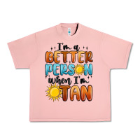 Salmon im better person when im tan Urban Heavy Tee - MaliasSmallBusiness