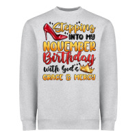 Stepping Into My November Birthday Heavyweight Sweatshirt | Teevron
