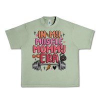 Oil Green in my muscle mommy era Urban Heavy Tee - MaliasSmallBusiness