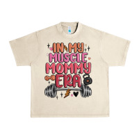 Sandshell in my muscle mommy era Urban Heavy Tee - MaliasSmallBusiness