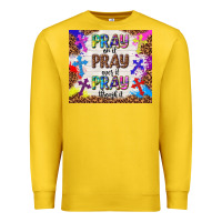 Lemon pray on it pray over it pray through it Premium Sweatshirt - TumblerDesignByShophia