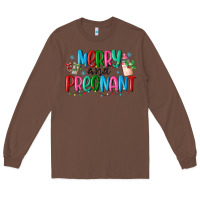 Chestnut merry and pregnant Long Sleeve Tee - MaliasSmallBusiness